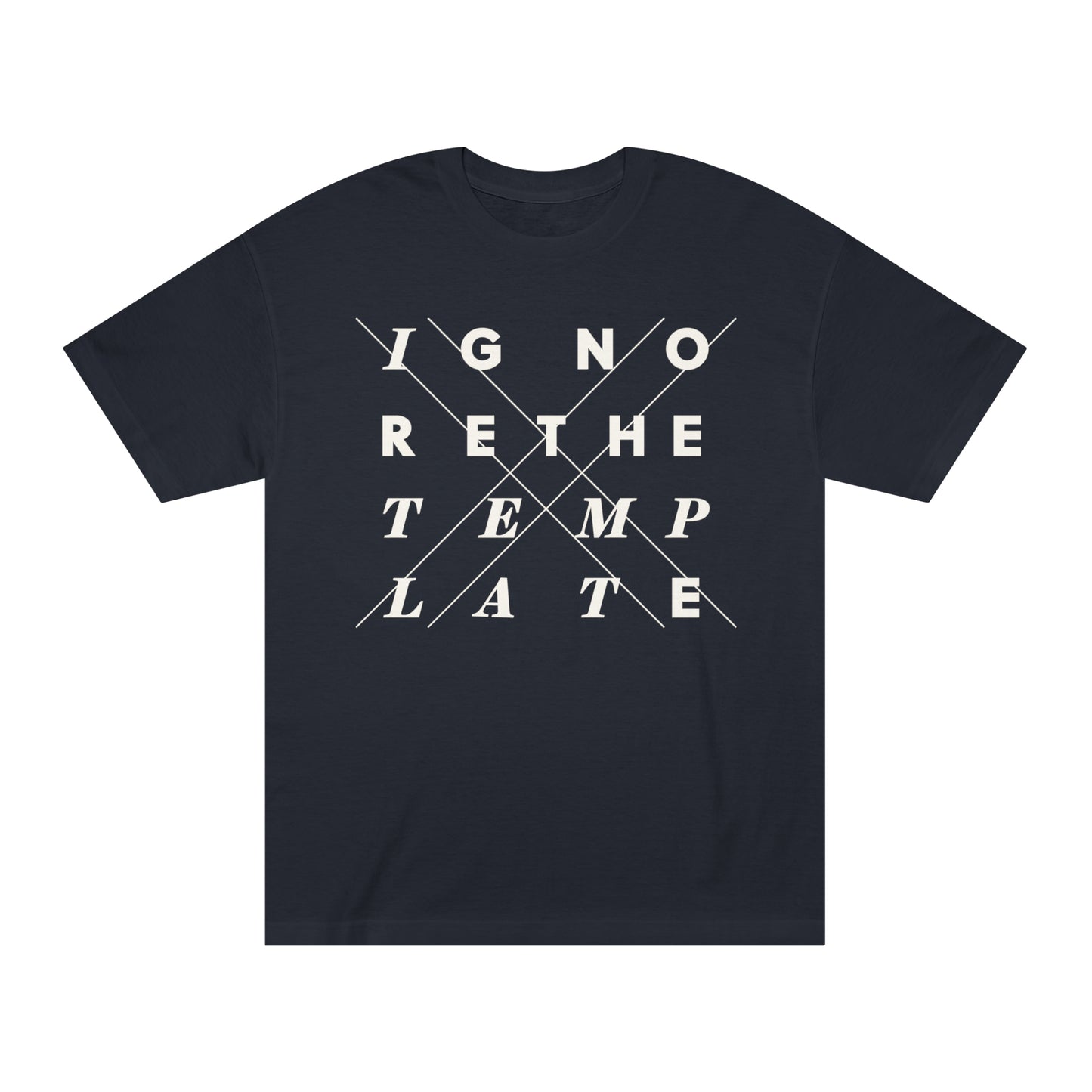 Ignore The Template (basics dark) T-Shirt